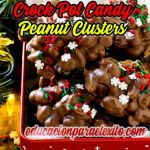 Crock pot Candy Peanut Clusters