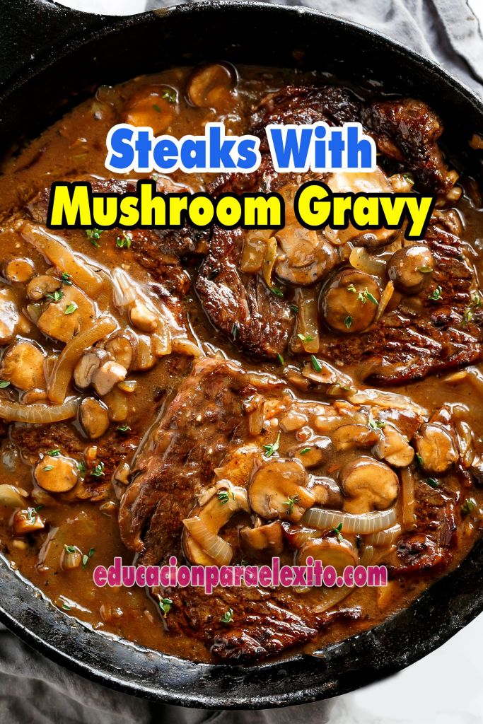 steaks with mushroom gravy