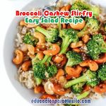 Broccoli Cashew Stir-Fry Easy Salad Recipe