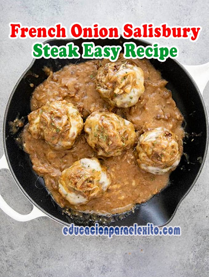 French Onion Salisbury Steak Easy Recipe