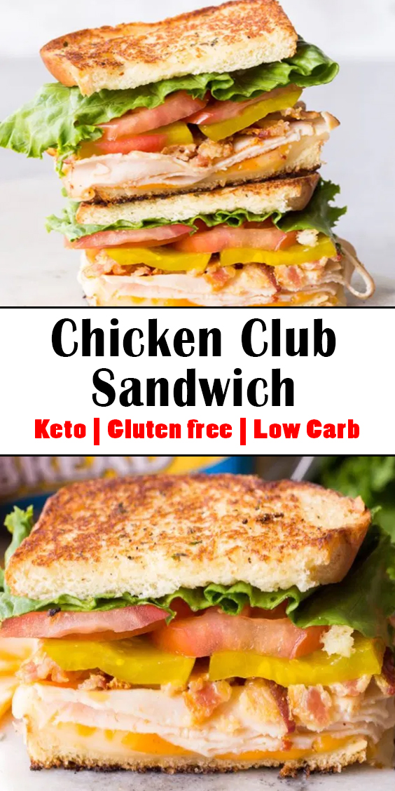 Low Carb Chicken Club Sandwich Recipes For Everyday - Educacionparaelexito